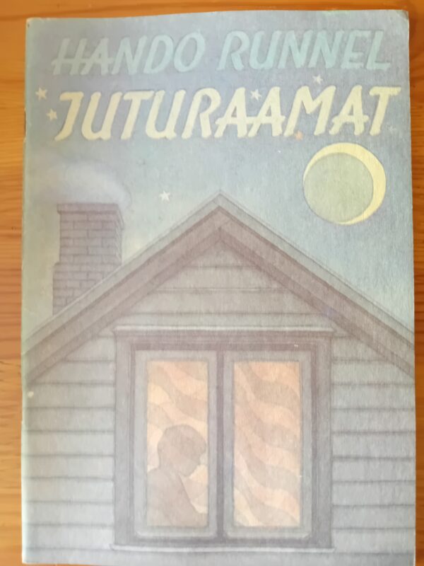 "Juturaamat" Hando Runnel