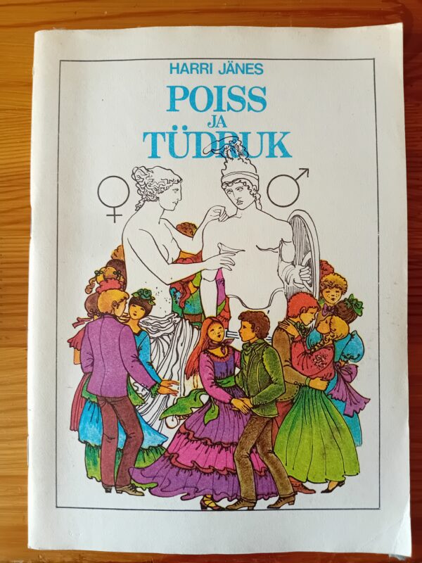"Poiss ja tüdruk" Harri Jänes