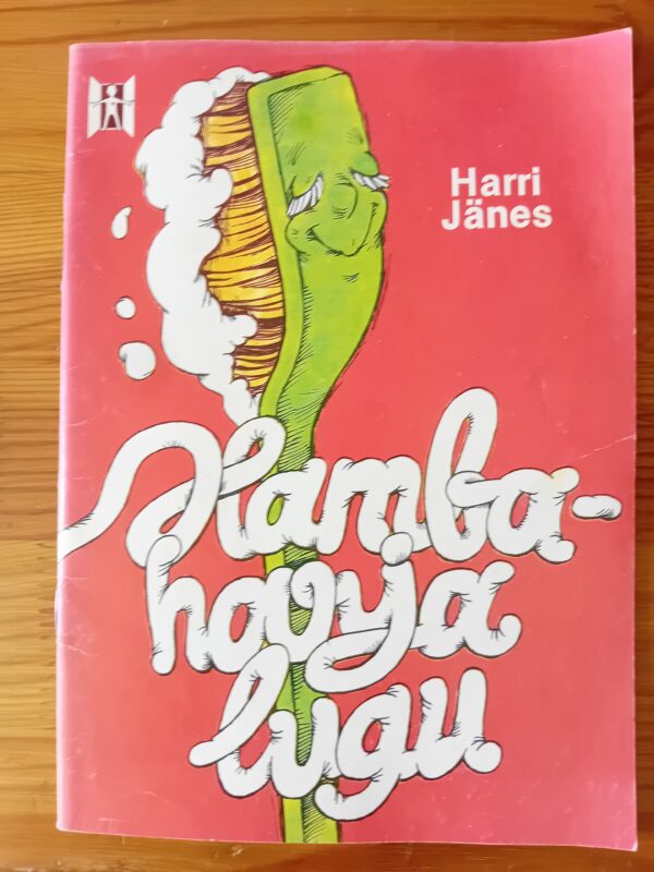 "Hambaharja lugu" Harri Jänes